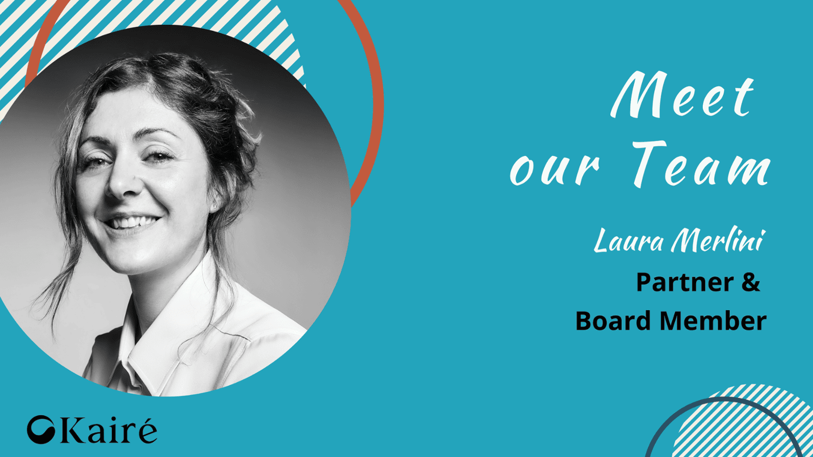 Meet our Team: Laura Merlini, Partner & Board Member